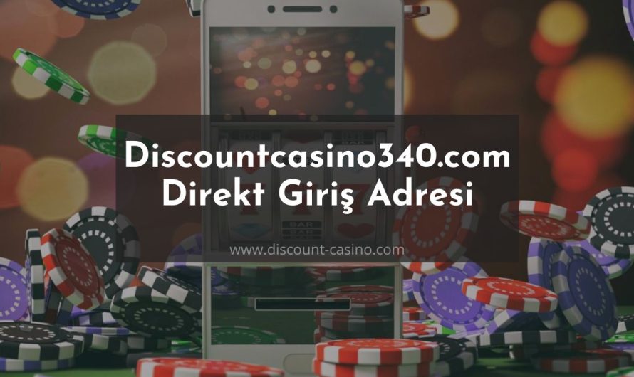 Discountcasino340.com Direkt Giriş Adresi